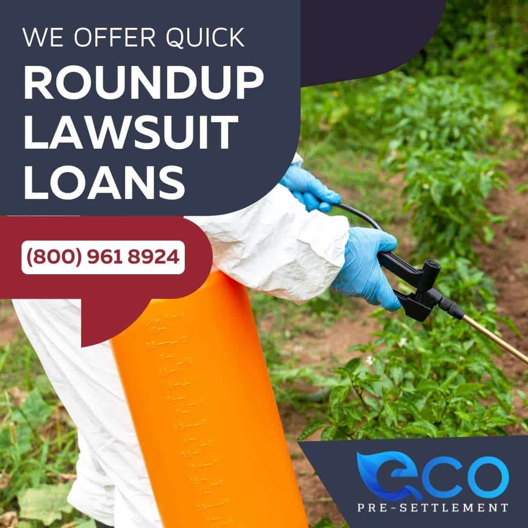 roundup lawsuit loans