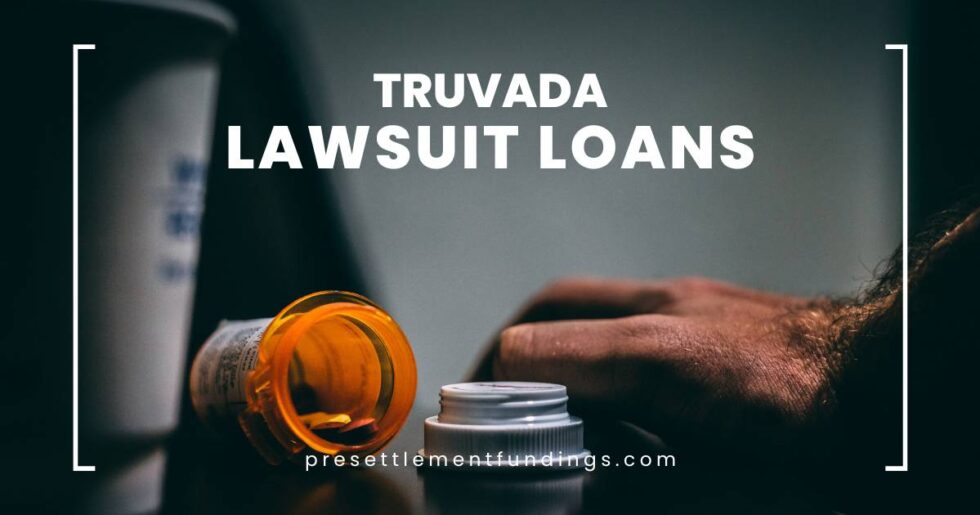 Truvada Lawsuit Loans