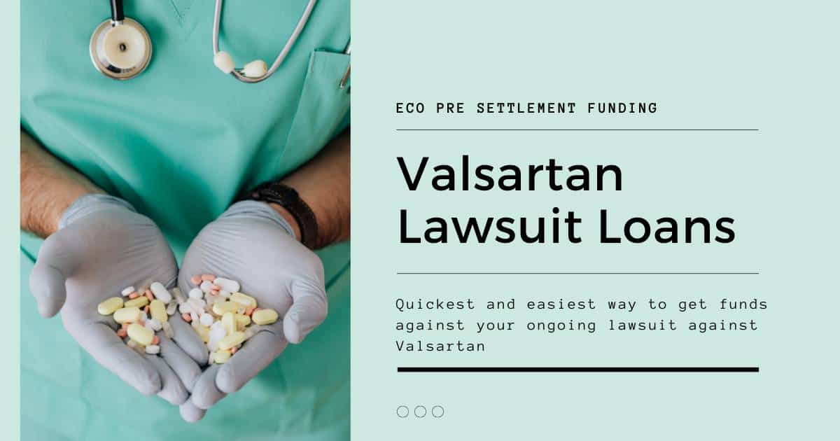 valsartan lawsuit loans