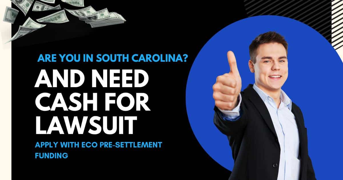 Pre-settlement Funding in South Carolina